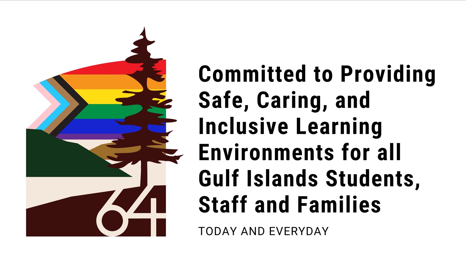 District commitment to safe and inclusive learning environments